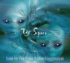 Dr Space "Lost In The Time Space Continuum" - CD